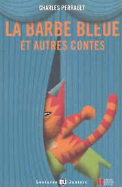 La Barbe Bleue et autres contes. Niveau 1. FLE A1 (+СD)