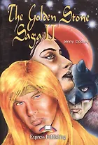 The Golden Stone Saga II. Книга для чтения