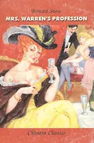 Mrs. Warren`s profession: Книга для чтения на англ.яз.