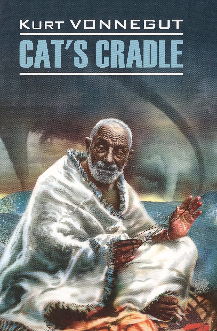Колыбель для кошки: книга для чтения на английском языке. (Cats Cradle. Kurt Vonnegut)
Колыбель для кошки: книга для чтения на английском языке. (Cats Cradle. Kurt Vonnegut)