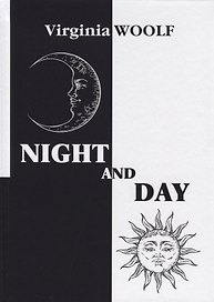 Night and Day = Ночь и день: на англ.яз. Woolf V.