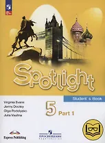 Spotlight. Английский язык. 5 класс.Учебное пособие. В четырех частях. Часть 1 (версия для слабовидящих). ФГОС 2021