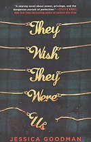 They Wish They Were Us