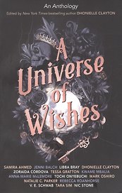 A Universe of Wishes. A We Need Diverse Books Anthology