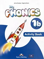 My Phonics 1b. Activity Book with Cross-Platform Application