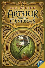 Arthur and the Minimoys (ff) (мягк). Besson L. (Британия)