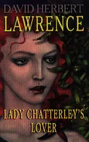 Lady Chatterleys Lover = Любовник леди Чаттерлей
