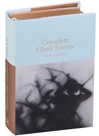 Complete Ghost Stories (Macmillan collectors library) (супер) (зол. срез) James