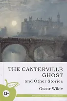 The canterville ghost and other stories