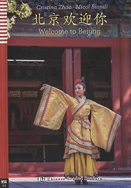 Chinese Graded Readers (Level 1): Welcome to Beijing (HSK 1-2) (книга на английском и китайском языках) (+CD)