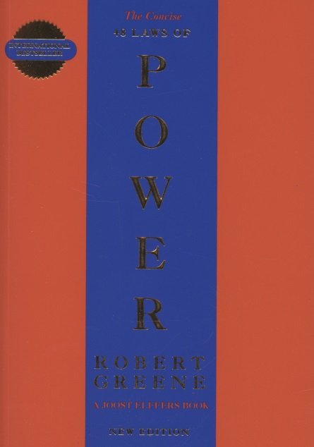 The Concise 48 Laws Of Power
The Concise 48 Laws Of Power