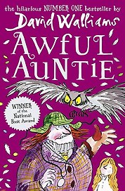 Awful Auntie (Walliams David) Ужасная тетушка (Дэвид Уильямс) /Книги на английском языке