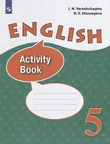 English. Английский язык. Рабочая тетрадь. 5 класс. Учебное пособие для общеобразовательных организаций и школ с углубленным изучением английского языка