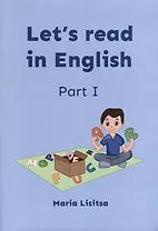 Lets read in English. Part I