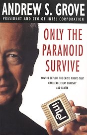 Only The Paranoid Survive