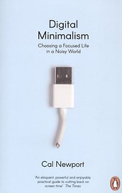 Digital Minimalism