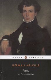 Pierre: or, The Ambiguities