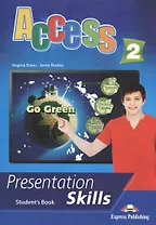 Access 2. Presentation Skills. Student's Book