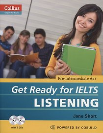 Get Ready for IELTS Listening Work on Your Grammar B1 (+2CD) (Collins English for Exams) (м) Short