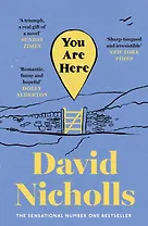 You Are Here (David Nichols) Вы здесь (Дэвид Николс) /Книги на английском языке