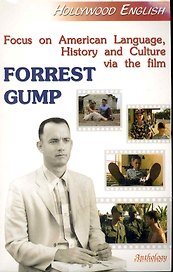 Fucus on American Language History and Culture via the Film Forrest Gump: Уч.пос. Аудиокурс по фильм