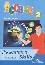 Access 2. Presentation Skills. Teacher's Book