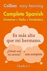 Complete Spanish. Grammar+Verbs+Vocabulary. 3 Books in 1