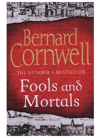 Fools and Mortals (мThe Number One Bestseller) Cornwell