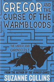 Gregor and the Curse of the Warmbloods