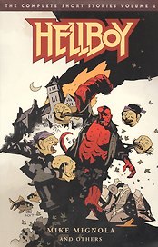 Hellboy: The Complete Short Stories. Vol. 2