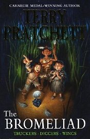 Bromeliad (Truckers Diggers Wings) (мягк). Pratchett T. (Британия)