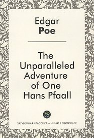 The Unparalleled Adventure of One Hans Pfaall