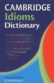 Cambridge Idioms Dictionary