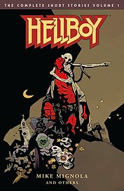 Hellboy: The Complete Short Stories. Volume 1