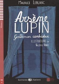 Arsene lupin Gentleman cambrioleur Nuveau 1 (+CD) (на франц. яз.) (мLecJun) Leblanc