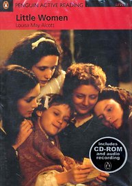 Little Women. Level 1 / (+1CD) (мягк) (Penguin Active Reading) (Includes CD-ROM and audio recording). Alcott L. (Британия ИЛТ)