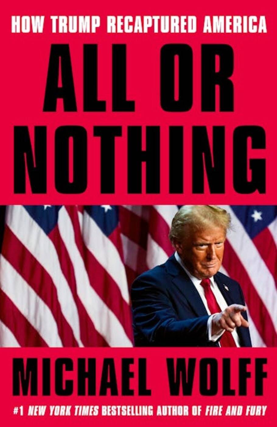 All or Nothing (Michael Wolff) Все или ничего (Майкл Вулф) /Книги на английском языке
All or Nothing (Michael Wolff) Все или ничего (Майкл Вулф) /Книги на английском языке