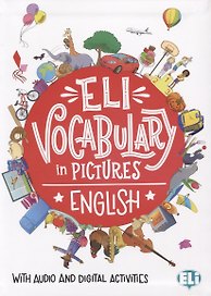 Vocabulary in pictures English With audio and digital activities (на англ. яз.)
