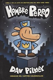 Комикс Hombre Perro (Pilkey) (на исп. яз.)