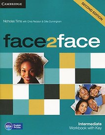 Face2Face: Intermediate: Workbook with Key