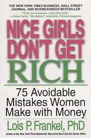 Nice Girls Dont Get Rich 75 Avoidable Mistakes Women Make with Money (м) Frankel