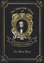 The Black Robe = Человек в черном: на англ.яз. Collins W.