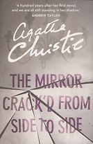 The Mirror Crack'd From Side to Side