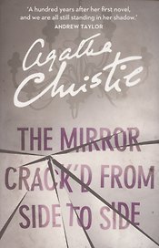 The Mirror Crack'd From Side to Side