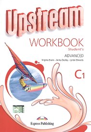Upstream. C1. Advanced. Workbook. Revised. Рабочая тетрадь