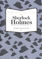 Sherlock Holmes Complete Novels (супер) (CF) Doyle