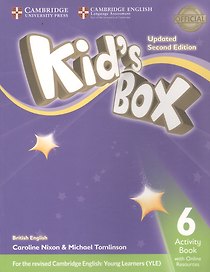 Kids Box. British English. Activity Book 6 with Online Resources. Updated Second Edition