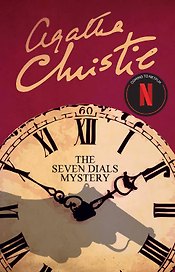 The Seven Dials Mystery / Тайна семи циферблатов