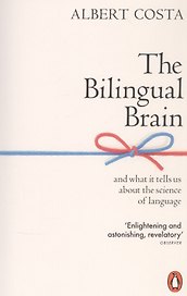 The Bilingual Brain