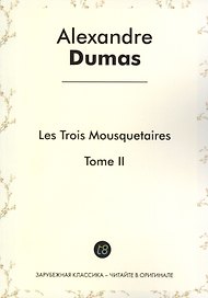 Les Trois Mousquetaires, Tome II